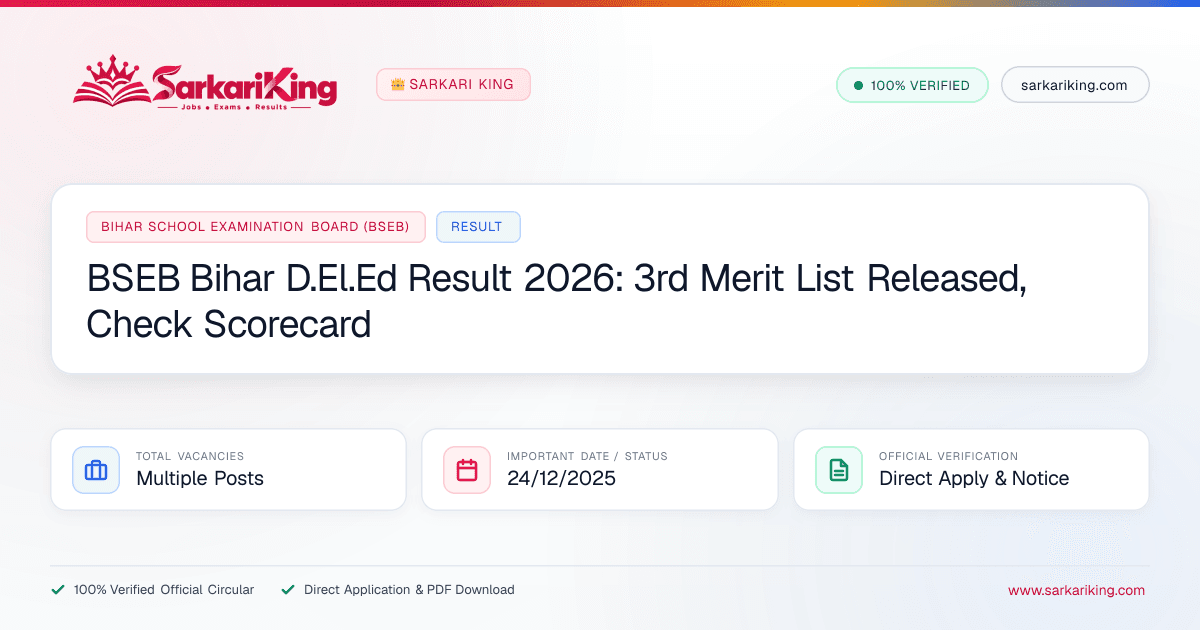 BSEB Bihar D.El.Ed Result 2026: 3rd Merit List Released, Check Scorecard - Sarkari King Official Notification
