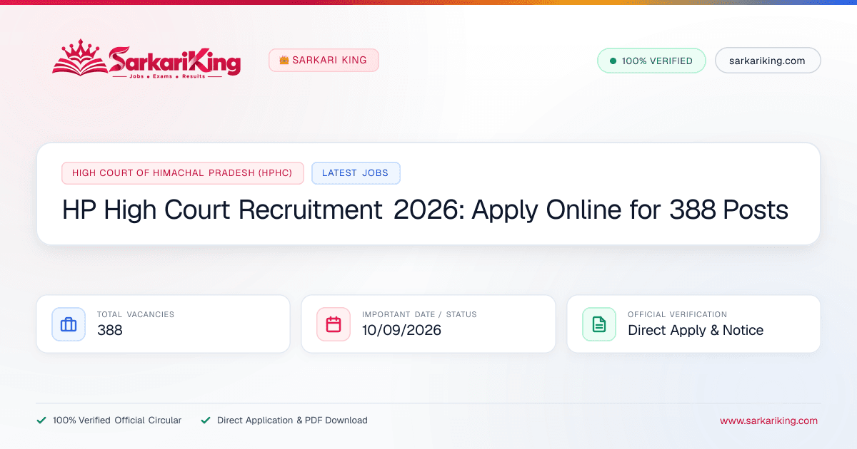 HP High Court Recruitment 2026: Apply Online for 388 Posts - Sarkari King Official Notification