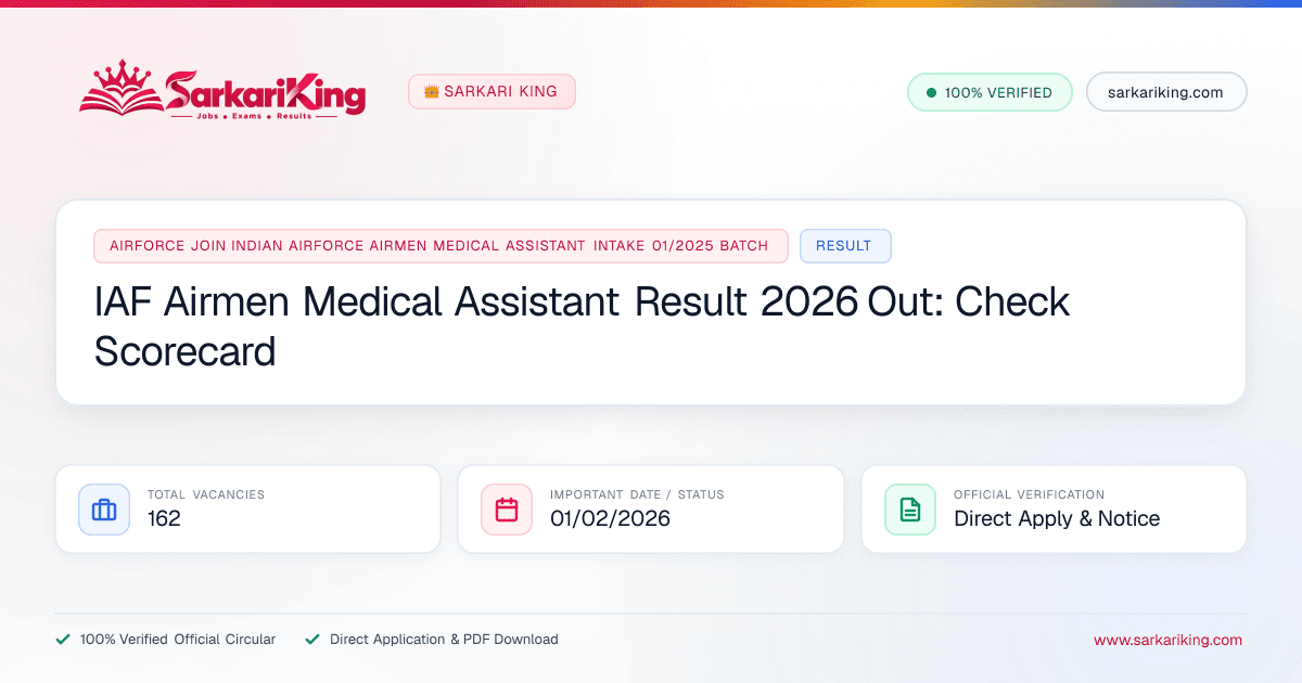 IAF Airmen Medical Assistant Result 2026 Out: Check Scorecard - Sarkari King Official Notification