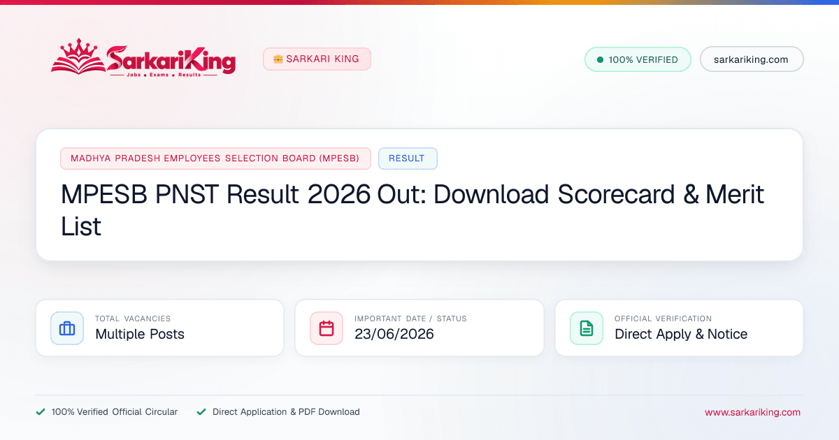 MPESB PNST Result 2026 Out: Download Scorecard & Merit List - Sarkari King Official Notification