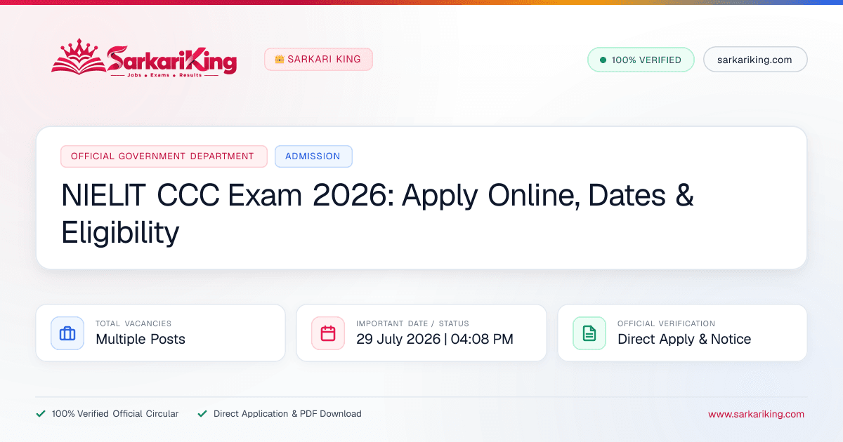 NIELIT CCC Exam 2026: Apply Online, Dates & Eligibility - Sarkari King Official Notification