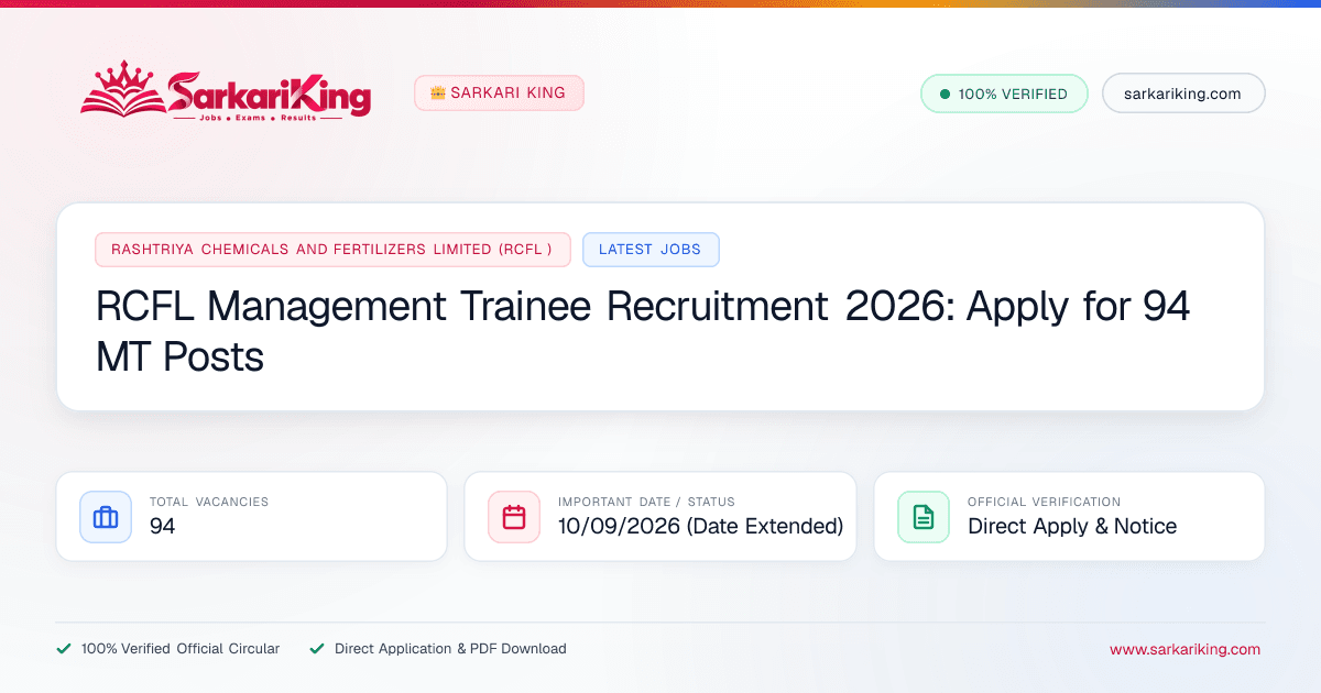 RCFL Management Trainee Recruitment 2026: Apply for 94 MT Posts - Sarkari King Official Notification