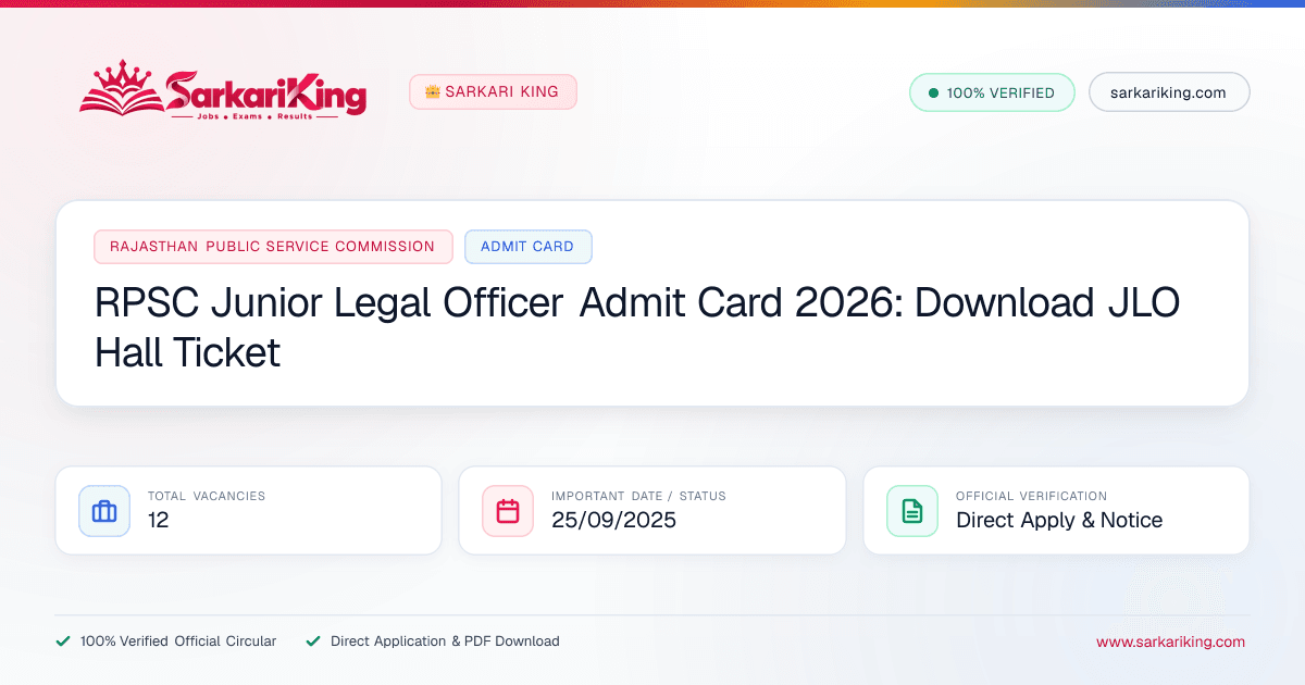 RPSC Junior Legal Officer Admit Card 2026: Download JLO Hall Ticket - Sarkari King Official Notification