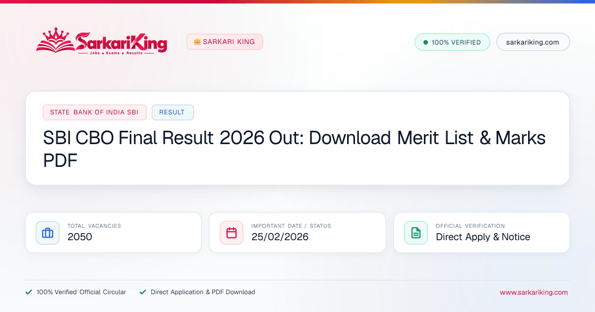 SBI CBO Final Result 2026 Out: Download Merit List & Marks PDF - Sarkari King Official Notification