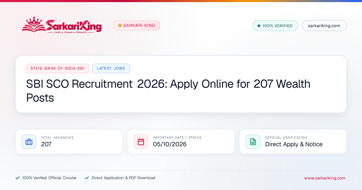 SBI SCO Recruitment 2026: Apply Online for 207 Wealth Posts - Sarkari King Official Notification